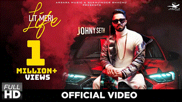 Lit Meri Life Lyrics - Johny Seth | Punjabi Song