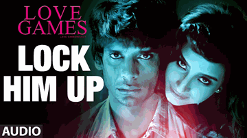 Lock Him Up  Lyrics - Gaurav Arora | Patralekha | Mohan Kannan | SONIA SAIGAL