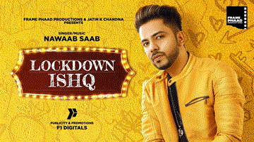 Lockdown Ishq
Nawaab Saab Lyrics - Nawaab Saab