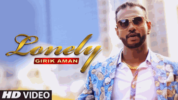 LONELY Lyrics - Girik Aman