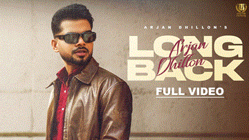 Long Back Lyrics - Arjan Dhillon | Gauri Virdi | Punjabi Song