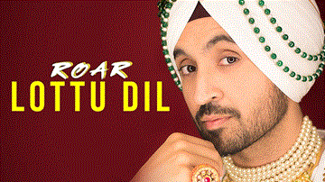 Lottu Dil Lyrics - Diljit Dosanjh | Punjabi Song