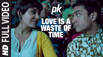Love is a Waste of Time Lyrics - Anushka Sharma | Aamir Khan | Shreya Ghoshal | Sonu Nigam