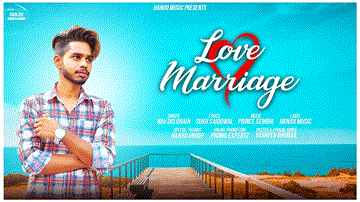 Love Marriage Lyrics - Nav Dolorain | Punjabi Song