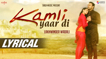 Lyric Video : Kamli Yaar Di Lyrics - Lakhwinder Wadali | Punjabi Song