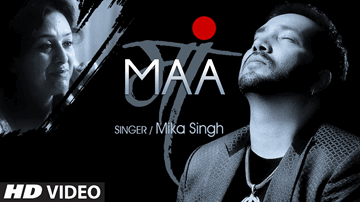 Maa (Title) Lyrics - Mika Singh