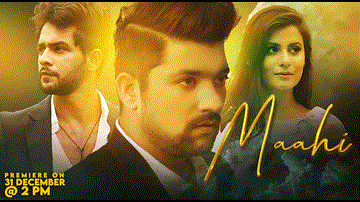 Maahi Lyrics - Manan Bhardwaj | Sonnali Ajay Bahuguna