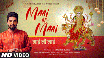 Maai Ni Maai Lyrics - Sachet Tandon | Payal Dev