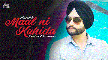 Maal Ni Kahida Lyrics - Harsh | Punjabi Song