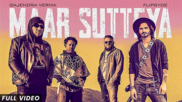 Maar Sutteya Lyrics - Nikkesha | Gajendra Verma | Flipsyde