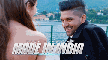 Made In India Lyrics - Guru Randhawa | Punjabi Song