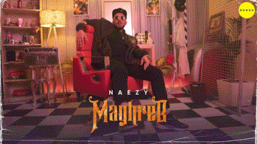 Maghreb Lyrics - Naezy