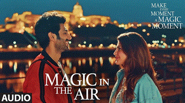 Magic In The Air Lyrics - Siddharth Sharma | Sharvi Yadav