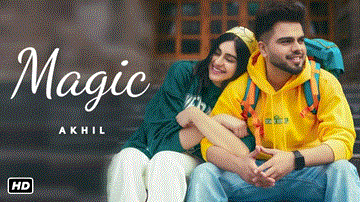 Magic Lyrics - Akhil | Punjabi Song