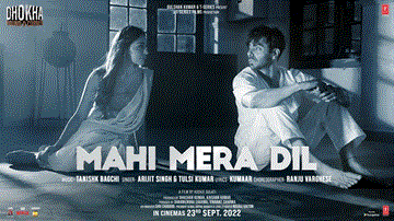 Mahi Mera Dil Lyrics - Darshan Kumar | R. Madhavan | Aparshakti Khurana | Arijit Singh | Tulsi Kumar