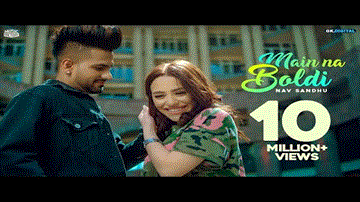 Main Na Boldi Lyrics - Nav Sandhu | Punjabi Song