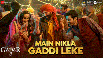 Main Nikla Gaddi Leke Lyrics - Sunny Deol | Ameesha Patel | Utkarsh Sharma | Udit Narayan | Aditya Narayan