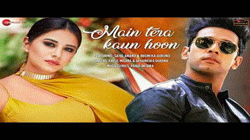 Main Tera Kaun Hoon Lyrics - Rahul Mishra | Aakanksha Sharma