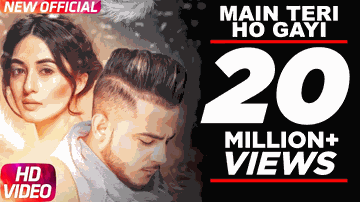 MAIN TERI HO GAYI Lyrics - Millind Gaba | Pallavi Gaba