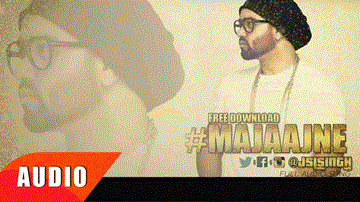 Majajne Lyrics - JSL Singh | Punjabi Song
