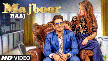 Majboor Lyrics - Raaj | Punjabi Song