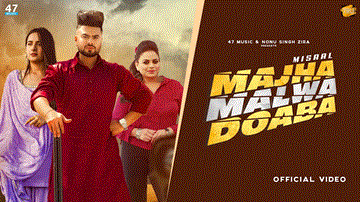 Majha Malwa Doaba Lyrics - Misaal | Gurlej Akhtar | Punjabi Song