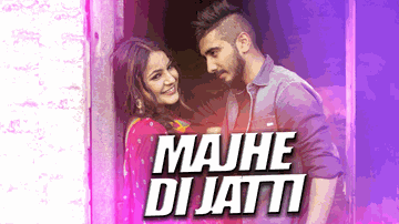 Majhe Di Jatti Lyrics - Kanwar Chahal