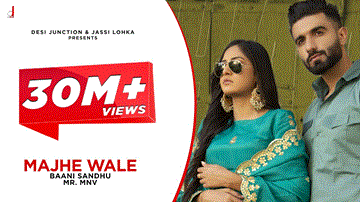 Majhe Wale Lyrics - Baani Sandhu | Punjabi Song