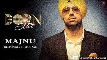 Majnu Lyrics - Deep Money | Raftaar