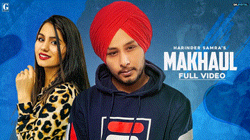 Makhaul Lyrics - Harinder Samra | Punjabi Song