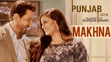 Makhna Lyrics - Gurdas Maan | Gurdas Mann