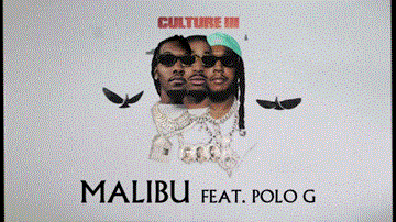 Malibu Lyrics - Migos | Polo G