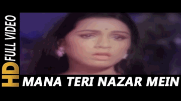 Mana Teri Nazar Mein Tera Pyar Hum Nahi Lyrics - Kunal Kapoor | Padmini Kolhapure | Sulakshana Pandit