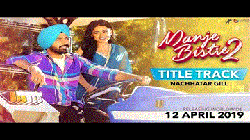 Manje Bistre 2 Lyrics - Nachhatar Gill | Punjabi Song