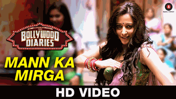 Mann Ka Mirga Lyrics - Raima Sen | Salim Diwan | Ashish Vidyarthi | Javed Bashir | Jyoti Nooran