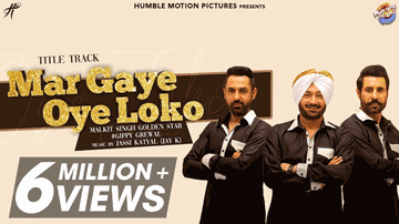 Mar Gaye Oye Loko Lyrics - malkit singh | gippy grewal | Punjabi Song