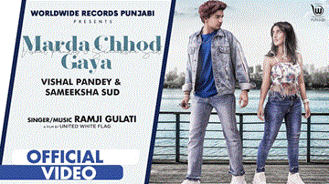 Marda Chhod Gaya Lyrics - Ramji Gulati | Punjabi Song