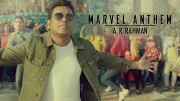 Marvel Anthem Lyrics - A R Rahman