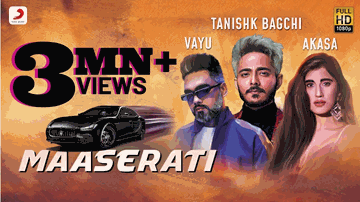 Maserati Lyrics - Tanishk Bagchi | Vayu | Punjabi Song