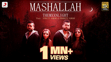 Mashallah Lyrics - THEMXXNLIGHT | Sukriti Kakar