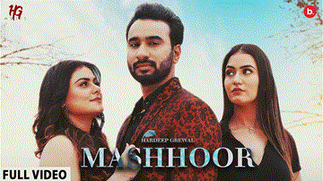 Mashhoor Lyrics - Hardeep Grewal | Punjabi Song