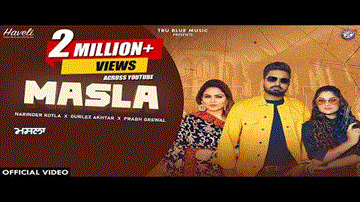 Masla Lyrics - Narinder Kotla | Gurlez Akhtar | Punjabi Song