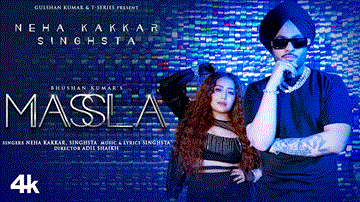 Massla Lyrics - Neha Kakkar | Singhsta | Punjabi Song
