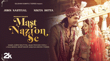 मस्त नज़रों से Mast Nazron Se Lyrics - Rochak Kohli | Jubin Nautiyal