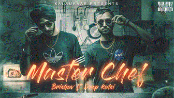 Master Chef Lyrics - Brishav | Deep Kalsi | Punjabi Song