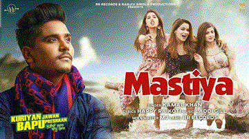 Mastiya Lyrics - Karamjit Anmol | Ekta Gulati Khera | Piya Sharma | Kamal Khan