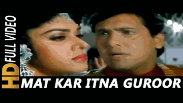 Mat Kar Itana Gharoor Lyrics - Govinda | Dalip Tahil | Reena Roy | Alka Yagnik | Pankaj Udhas