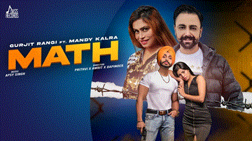 Math Lyrics - Gurjit Rangi | Mandy Kalra | Punjabi Song