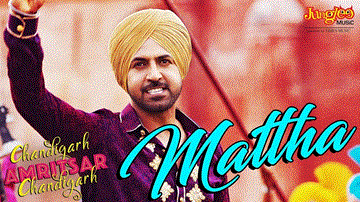 Mattha Lyrics - Karamjit Anmol | Punjabi Song