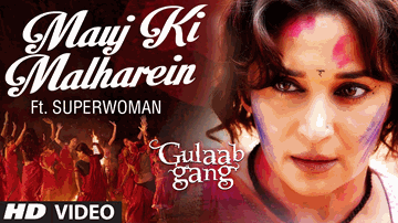 Mauj Ki Malharein Lyrics - Madhuri Dixit | Juhi Chawla | Shilpa Shukla | Sadhu Sushil Tiwari | Superwoman